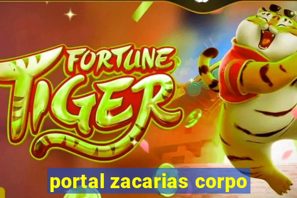 portal zacarias corpo